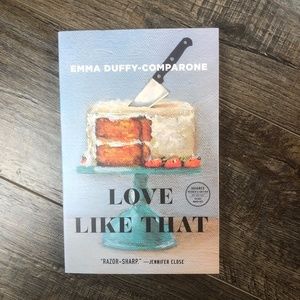 Love Like That by Emma Duffy-Comparone (ARC)